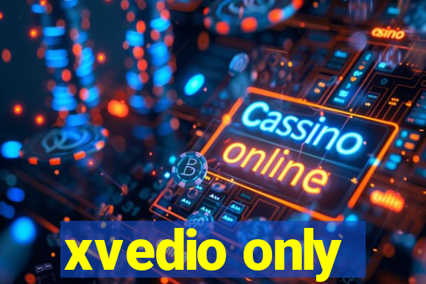 xvedio only